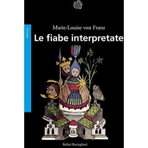 Franz, Marie-Louise Von Le fiabe interpretate Franz, Marie-Louise Von Le fiabe interpretate