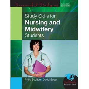 Scullion, . Study Skills For Nursing And Midwifery Students Scullion, . Study Skills For Nursing And Midwifery Students