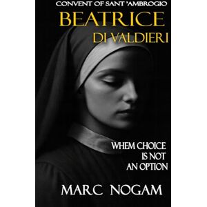 Nogam, Marc Beatrice di Valdieri: When choice is not an option Nogam, Marc Beatrice di Valdieri: When choice is not an option