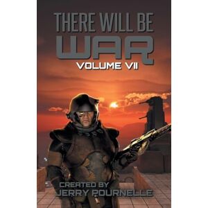 There Will Be War Volume VII: 7 There Will Be War Volume VII: 7