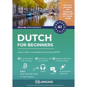 Academy, coLanguage Dutch for beginners: Learn with a complete A1-course (CEFR): For self-study or classroom usage. Includes dialogues, grammar, audio, translations, and ... preparation.: 1 (Learn Dutch for adults) Academy, coLanguage Dutch for beginners: Learn with a complete A1-course (CEFR): For self-study or classroom usage. Includes dialogues, grammar, audio, translations, and ... preparation.: 1 (Learn Dutch for adults)