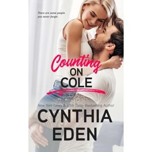 Eden, Cynthia Counting On Cole: 8 (Wilde Ways) Eden, Cynthia Counting On Cole: 8 (Wilde Ways)