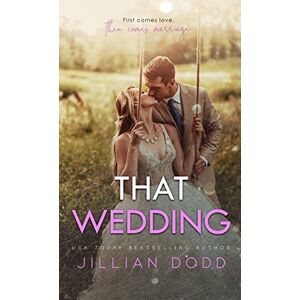 Dodd, Jillian That Wedding: 2 (That Boy) Dodd, Jillian That Wedding: 2 (That Boy)