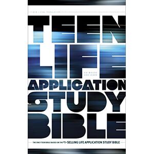 Tyndale NLT Teen Life Application Study Bible: New Living Translation Tyndale NLT Teen Life Application Study Bible: New Living Translation