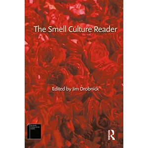 The Smell Culture Reader (Sensory Formations) The Smell Culture Reader (Sensory Formations)