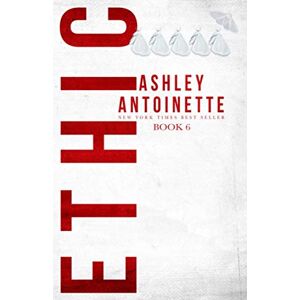 Antoinette, Ashley Ethic 6 Antoinette, Ashley Ethic 6