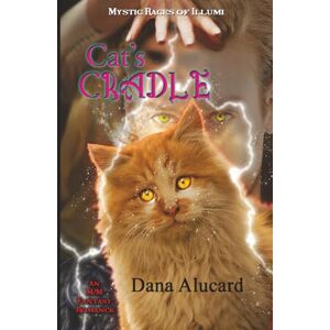 Alucard, Dana Cat's Cradle: A Mystic Races of Illumi Novella Alucard, Dana Cat's Cradle: A Mystic Races of Illumi Novella