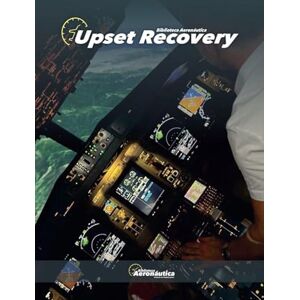 Aeronáutica, Biblioteca Upset Recovery (Aviation) Aeronáutica, Biblioteca Upset Recovery (Aviation)
