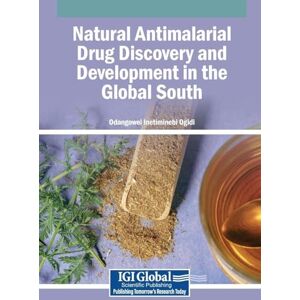 Natural Antimalarial Drug Discovery and Development in the Global South Natural Antimalarial Drug Discovery and Development in the Global South