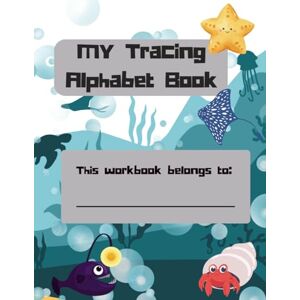 M, T D My Tracing Alphabet Book M, T D My Tracing Alphabet Book