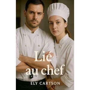 Cartson, Ely Lié au chef Cartson, Ely Lié au chef