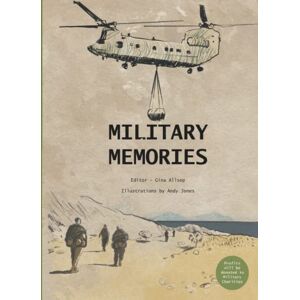 Allsop Military Memories: Military Memories is a anthology of poems written by the forces community. The poems illustrate the journey taken by those who join ... families’ lives and also the trauma we face. Allsop Military Memories: Military Memories is a anthology of poems written by the forces community. The poems illustrate the journey taken by those who join ... families’ lives and also the trauma we face.