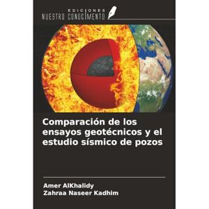 AlKhalidy, Amer Comparación de los ensayos geotécnicos y el estudio sísmico de pozos AlKhalidy, Amer Comparación de los ensayos geotécnicos y el estudio sísmico de pozos