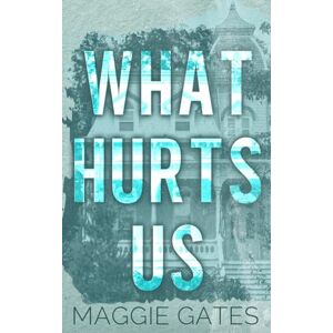 Gates, Maggie What Hurts Us: A Small Town Fake Engagement Romance (Falls Creek) Gates, Maggie What Hurts Us: A Small Town Fake Engagement Romance (Falls Creek)