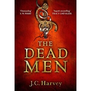 Harvey, J. C. The Dead Men: Volume 2 (Fiskardo's War) Harvey, J. C. The Dead Men: Volume 2 (Fiskardo's War)