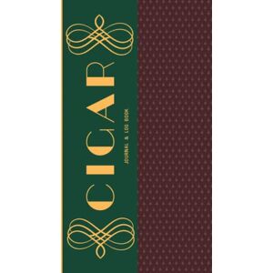 Proof & Gauge Publishing Cigar Journal & Log Book: A cigar review notebook and band label catalog Proof & Gauge Publishing Cigar Journal & Log Book: A cigar review notebook and band label catalog