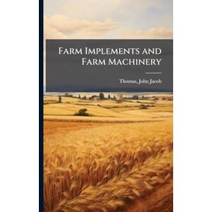 United Farm Implements and Farm Machinery United Farm Implements and Farm Machinery