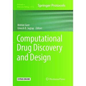 Computational Drug Discovery and Design: 1762 (Methods in Molecular Biology, 1762) Computational Drug Discovery and Design: 1762 (Methods in Molecular Biology, 1762)