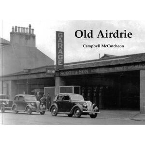 McCutcheon, Campbell Old Airdrie McCutcheon, Campbell Old Airdrie