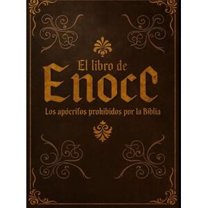 TORRES RAMIREZ, JORGE IVAN EL LIBRO DE ENOC – REVELACIONES PROHIBIDAS: Revelaciones del Cielo, Ángeles Caídos y el Camino Espiritual hacia lo Divino TORRES RAMIREZ, JORGE IVAN EL LIBRO DE ENOC – REVELACIONES PROHIBIDAS: Revelaciones del Cielo, Ángeles Caídos y el Camino Espiritual hacia lo Divino