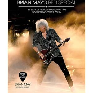 May, Brian Brian May's Red Special: The Story of the Home-made Guitar that Rocked Queen and the World May, Brian Brian May's Red Special: The Story of the Home-made Guitar that Rocked Queen and the World