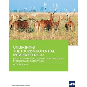 Asian Development Bank Unleashing the Tourism Potential in Far West Nepal: Identifying Potential Investment Projects in Sudurpaschim Province Asian Development Bank Unleashing the Tourism Potential in Far West Nepal: Identifying Potential Investment Projects in Sudurpaschim Province