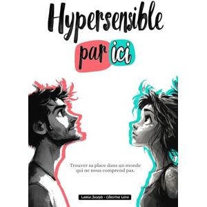 Joseph, Lamia Hypersensible par ici: Trouver sa place dans un monde qui ne nous comprend pas. Joseph, Lamia Hypersensible par ici: Trouver sa place dans un monde qui ne nous comprend pas.