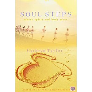 Taylor Soul Steps: ... Connect with Spirit! Befriend Saboteurs! Attain goals! Taylor Soul Steps: ... Connect with Spirit! Befriend Saboteurs! Attain goals!