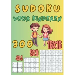 Dutkiewicz, Anna Sudoku voor kinderen: 300 makkelijke sudoku’s in 3 formaten: 4×4, 9×9 en 16×16 – voor kinderen van 6 tot 10 jaar Dutkiewicz, Anna Sudoku voor kinderen: 300 makkelijke sudoku’s in 3 formaten: 4×4, 9×9 en 16×16 – voor kinderen van 6 tot 10 jaar