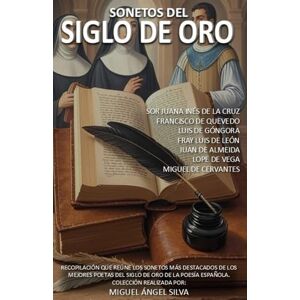 Silva Sonetos del Siglo de Oro Silva Sonetos del Siglo de Oro