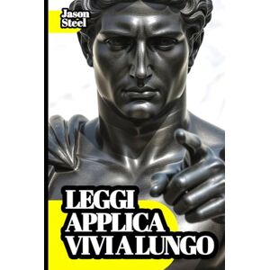 Steel, Jason Vita 30 anni in piú: Come vivere meglio e senza malattie usando la scienza. Verità segrete su cibo e diete. (Steel Mind Books Strumenti per la Mente) Steel, Jason Vita 30 anni in piú: Come vivere meglio e senza malattie usando la scienza. Verità segrete su cibo e diete. (Steel Mind Books Strumenti per la Mente)