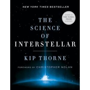 Kip Thorne Science of Interstellar Kip Thorne Science of Interstellar
