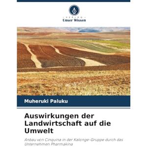 PALUKU, MUHERUKI Auswirkungen der Landwirtschaft auf die Umwelt: Anbau von Cinquina in der Kalonge-Gruppe durch das Unternehmen Pharmakina PALUKU, MUHERUKI Auswirkungen der Landwirtschaft auf die Umwelt: Anbau von Cinquina in der Kalonge-Gruppe durch das Unternehmen Pharmakina