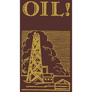 Sinclair, Upton Oil Sinclair, Upton Oil