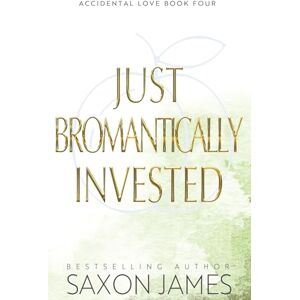 James, Saxon Just Bromantically Invested James, Saxon Just Bromantically Invested