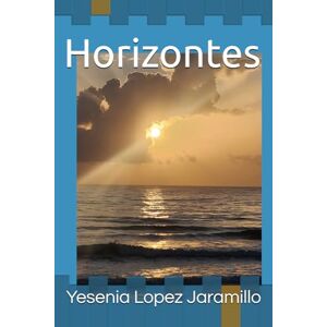 Jaramillo, Yesenia Lopez Horizontes Jaramillo, Yesenia Lopez Horizontes
