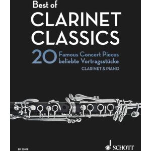 Hal Leonard Publishing Corporation Best of Clarinet Classics: 20 Famous Concert Pieces for Clarinet in B flat and Piano / 20 Beliebte Vortragsstucke fur Klarinette in B und Klavier / 20 ... en si et piano. clarinet in Bb and piano. Hal Leonard Publishing Corporation Best of Clarinet Classics: 20 Famous Concert Pieces for Clarinet in B flat and Piano / 20 Beliebte Vortragsstucke fur Klarinette in B und Klavier / 20 ... en si et piano. clarinet in Bb and piano.