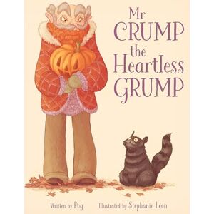 Pog Mr Crump, the Heartless Grump Pog Mr Crump, the Heartless Grump