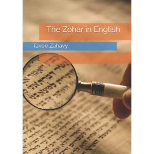 Zahavy, Tzvee The Zohar in English Zahavy, Tzvee The Zohar in English
