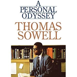 Sowell, Thomas A Personal Odyssey Sowell, Thomas A Personal Odyssey