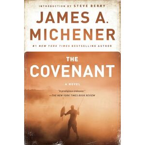 James A Michener The Covenant: A Novel James A Michener The Covenant: A Novel