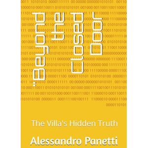 Panetti, Alessandro Beyond the Closed Door Panetti, Alessandro Beyond the Closed Door