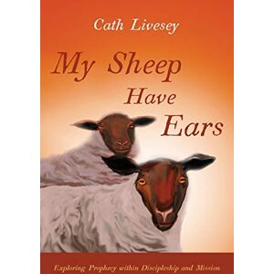 Livesey, Cath My Sheep Have Ears Livesey, Cath My Sheep Have Ears