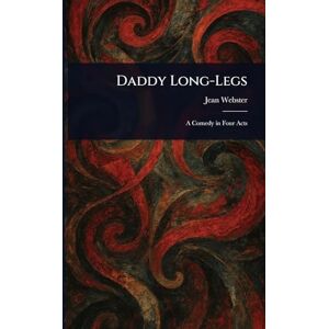 Webster, Jean Daddy Long-Legs Webster, Jean Daddy Long-Legs