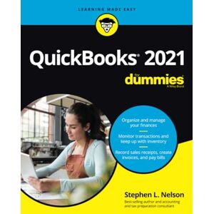 Nelson, Stephen L. QuickBooks 2021 For Dummies Nelson, Stephen L. QuickBooks 2021 For Dummies