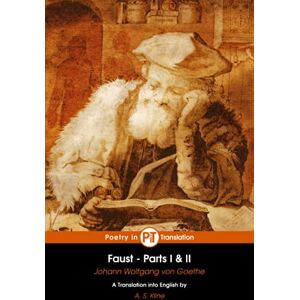 von Goethe, Johann Wolfgang Faust: Parts I & II von Goethe, Johann Wolfgang Faust: Parts I & II