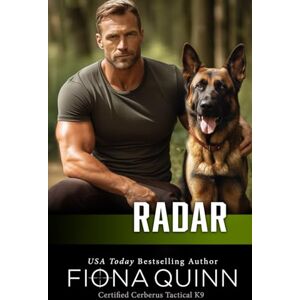 Quinn, Fiona Radar: 2 (Iniquus Certified Cerberus Tactical K9) Quinn, Fiona Radar: 2 (Iniquus Certified Cerberus Tactical K9)