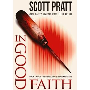 Scott In Good Faith (Joe Dillard Series) Scott In Good Faith (Joe Dillard Series)
