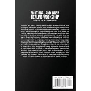 Arango, Bernardo A Emotional and Inner Healing Workshop: A Knowledge That Will Change Your Life! Arango, Bernardo A Emotional and Inner Healing Workshop: A Knowledge That Will Change Your Life!