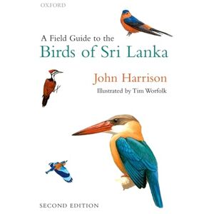 Harrison, John A Field Guide to the Birds of Sri Lanka Harrison, John A Field Guide to the Birds of Sri Lanka